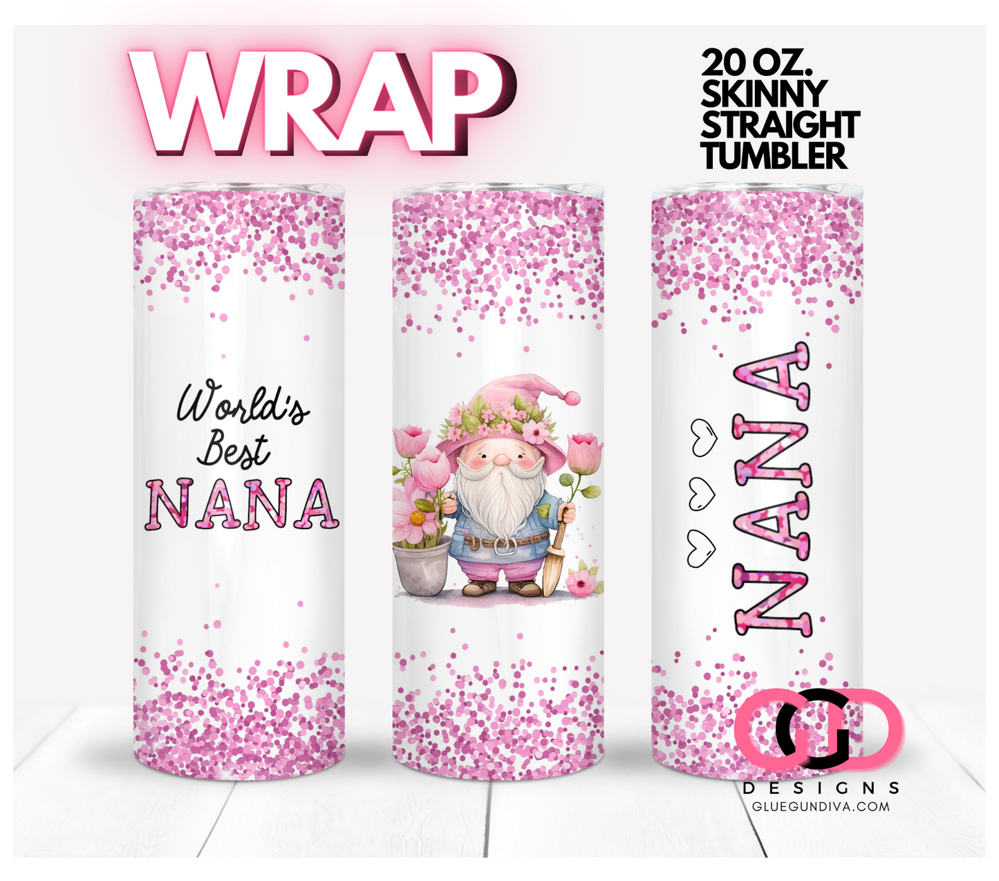 World's Best Grandma in Pink - Digital tumbler wrap for 20 oz skinny straight tumbler