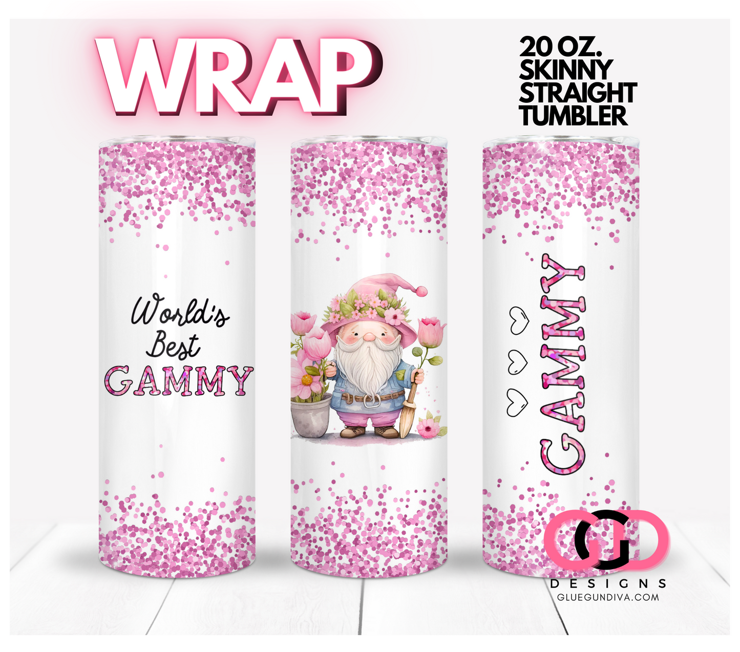 World's Best Grandma in Pink - Digital tumbler wrap for 20 oz skinny straight tumbler