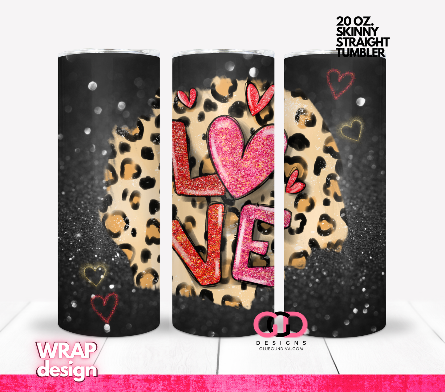 Love Animal Print Black Glitter - Digital tumbler wrap for 20 oz skinny straight tumbler