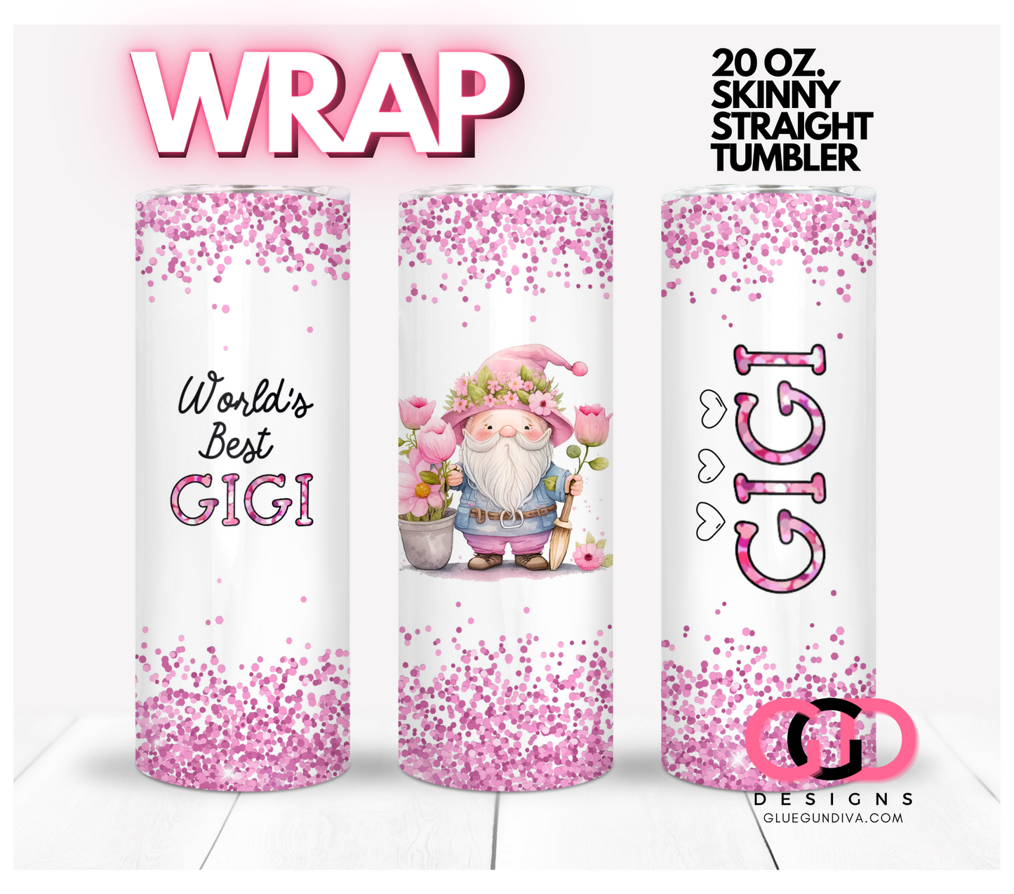 World's Best Grandma in Pink - Digital tumbler wrap for 20 oz skinny straight tumbler
