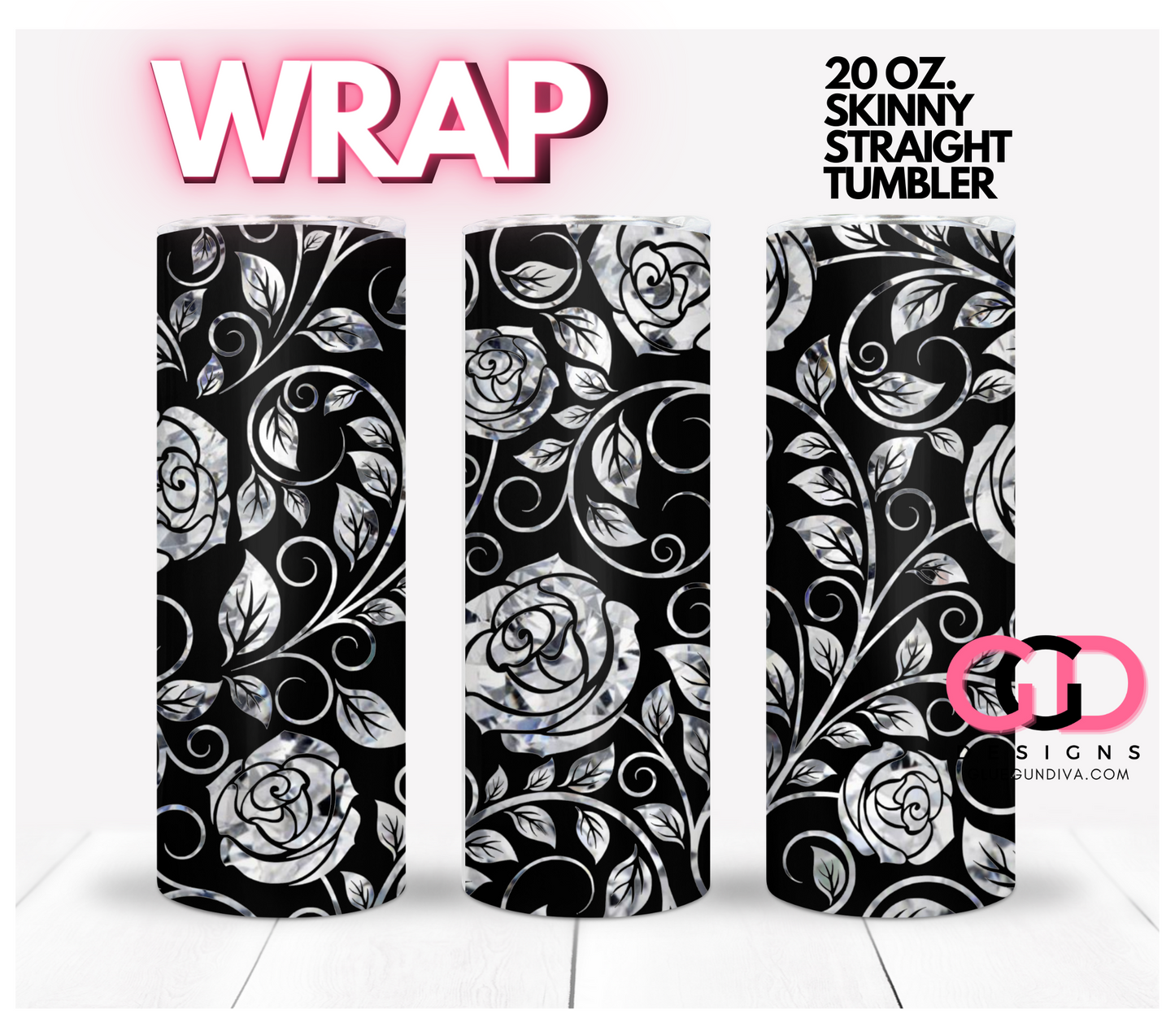 Crystal Roses Background - Digital tumbler wrap for 20 oz skinny straight tumbler