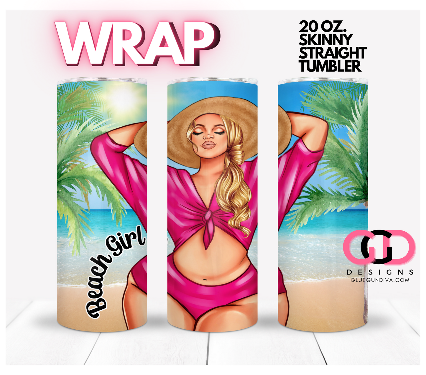 Beach Girl Pink- Digital tumbler wrap for 20 oz skinny straight tumbler