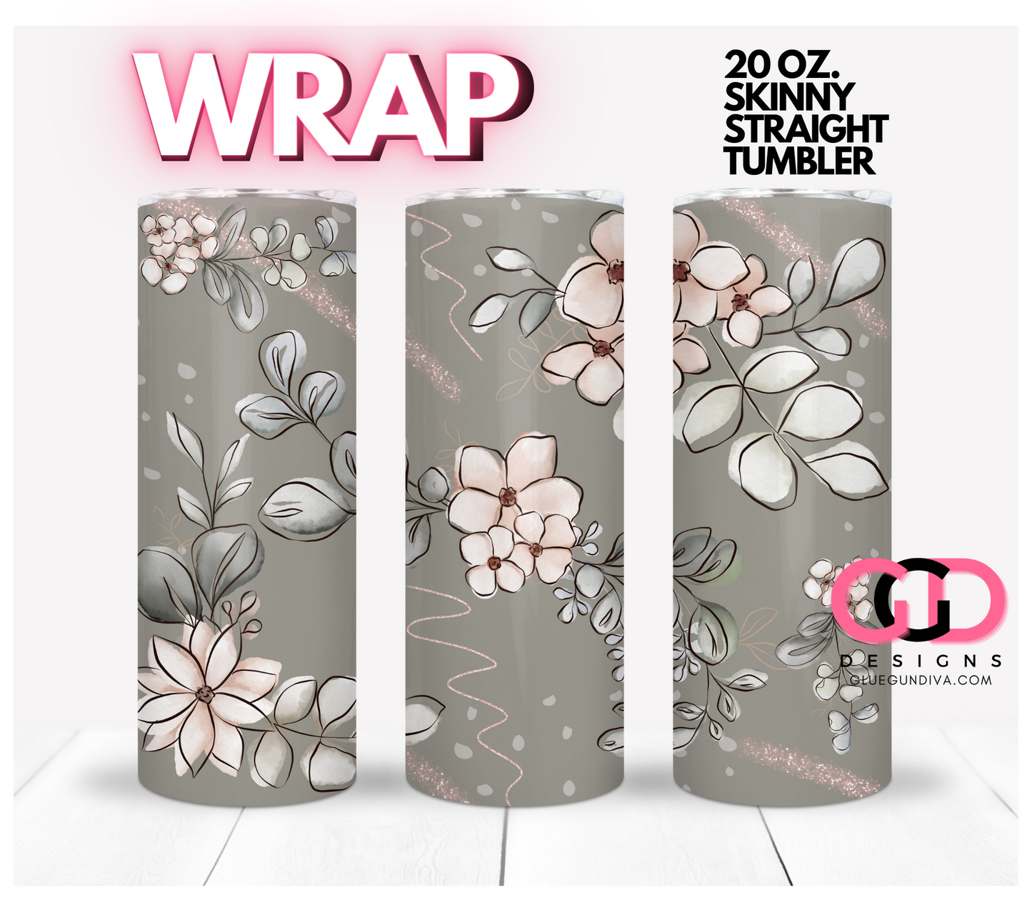 May's Neutral Flowers- Digital tumbler wrap for 20 oz skinny straight tumbler