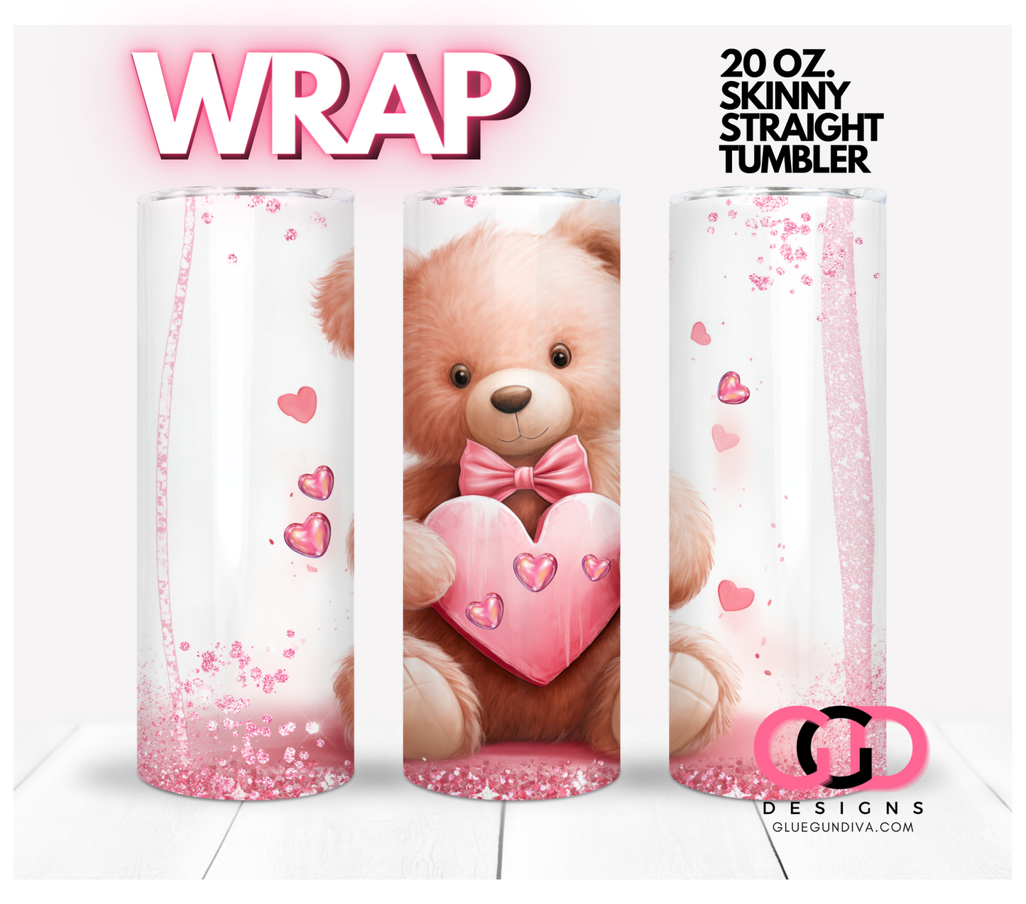 Sweet Hearts Teddy - Digital tumbler wrap for 20 oz skinny straight tumbler