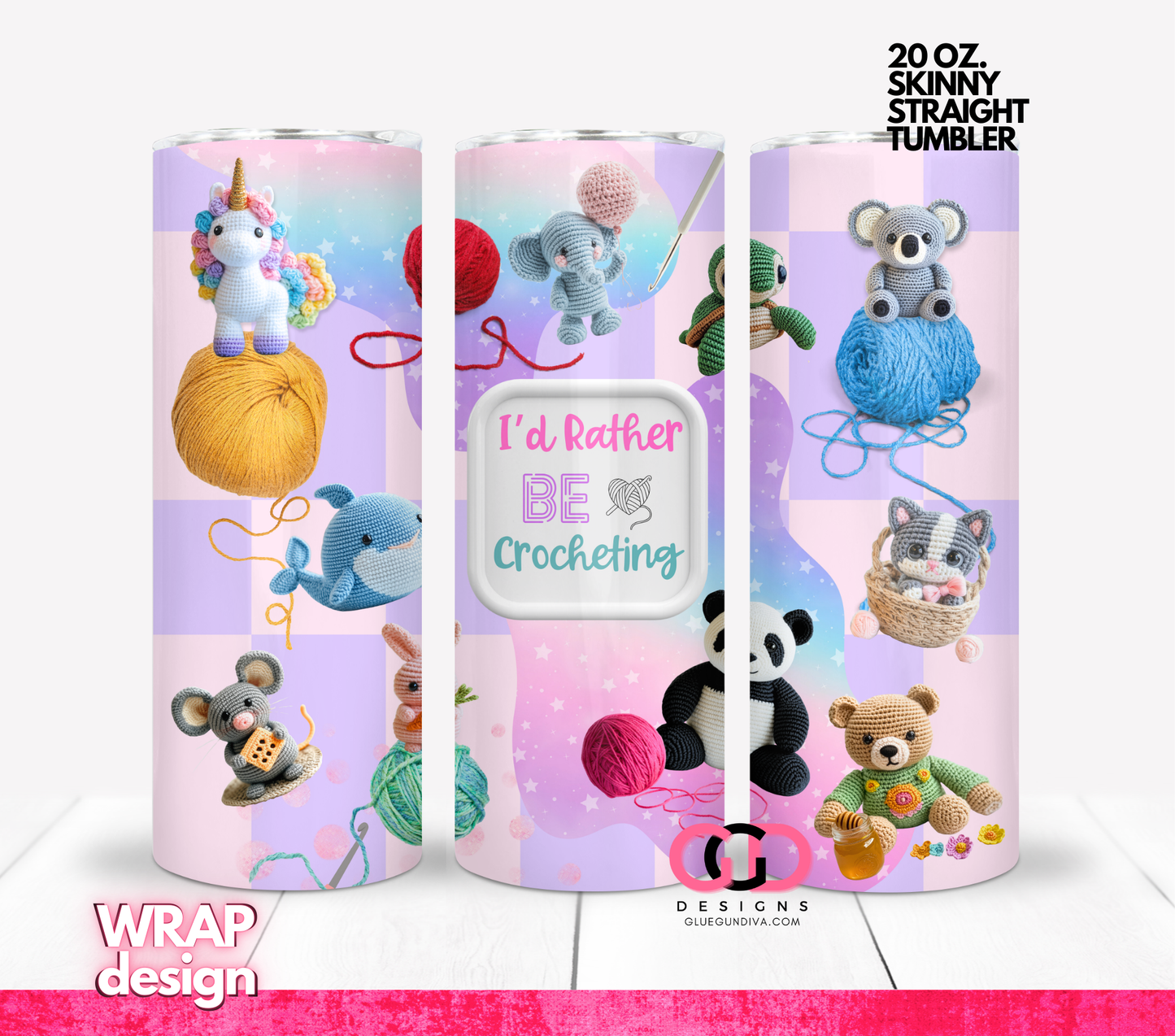 I'd Rather be Crocheting- Digital tumbler wrap for 20 oz skinny straight tumbler