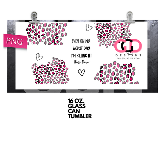 I am Killing It- Digital wrap for 16 oz glass can