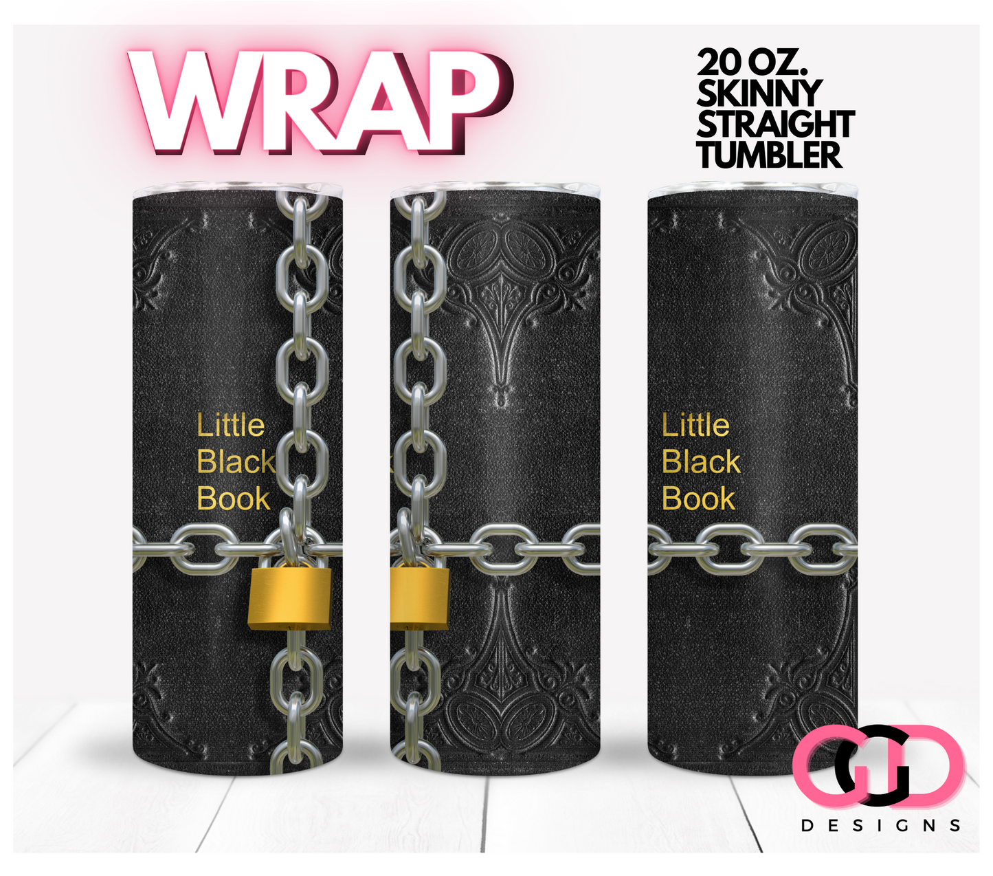 Little Black Book - Digital tumbler wrap for 20 oz skinny straight tumbler
