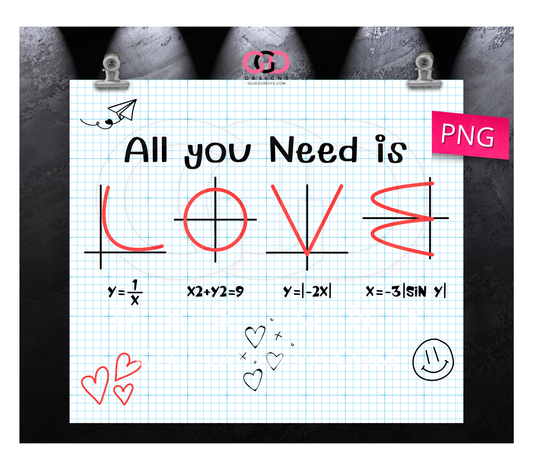All you need is Math Love - Digital tumbler wrap for 20 oz skinny straight tumbler