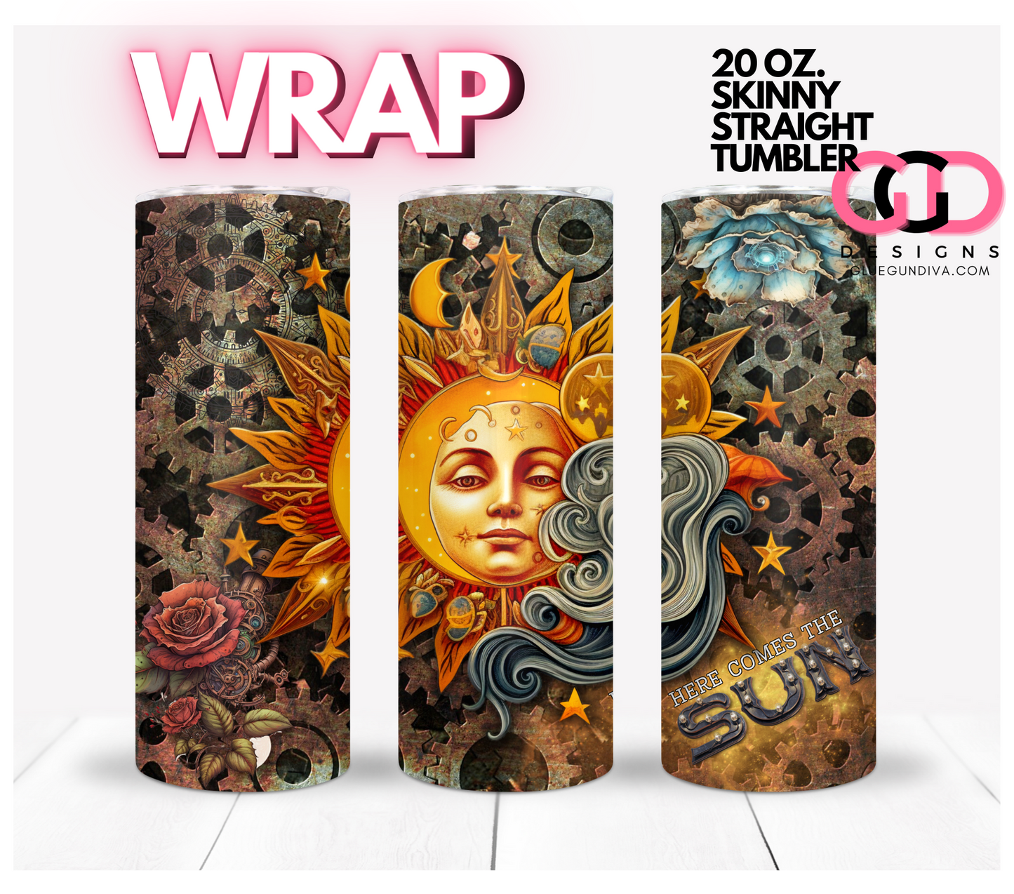 Here comes the sun- Digital tumbler wrap for 20 oz skinny straight tumbler