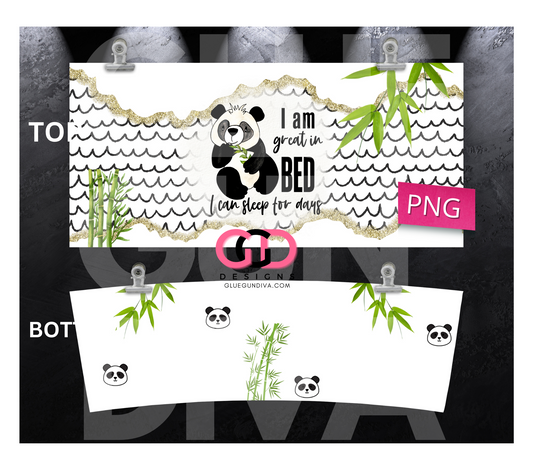 I'm Great In Bed Panda - Digital tumbler wrap for 40 oz tumbler