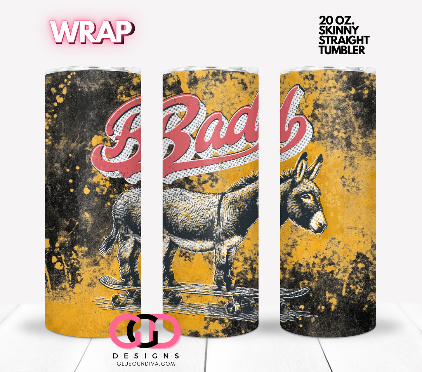 Badass- Digital tumbler wrap for 20 oz skinny straight tumbler