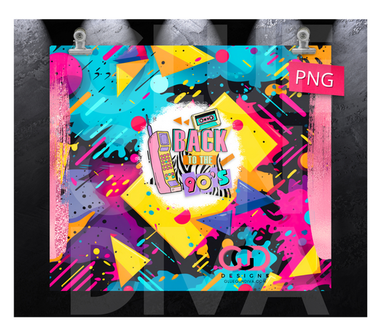 Back to the 90s- Digital tumbler wrap for 20 oz skinny straight tumbler