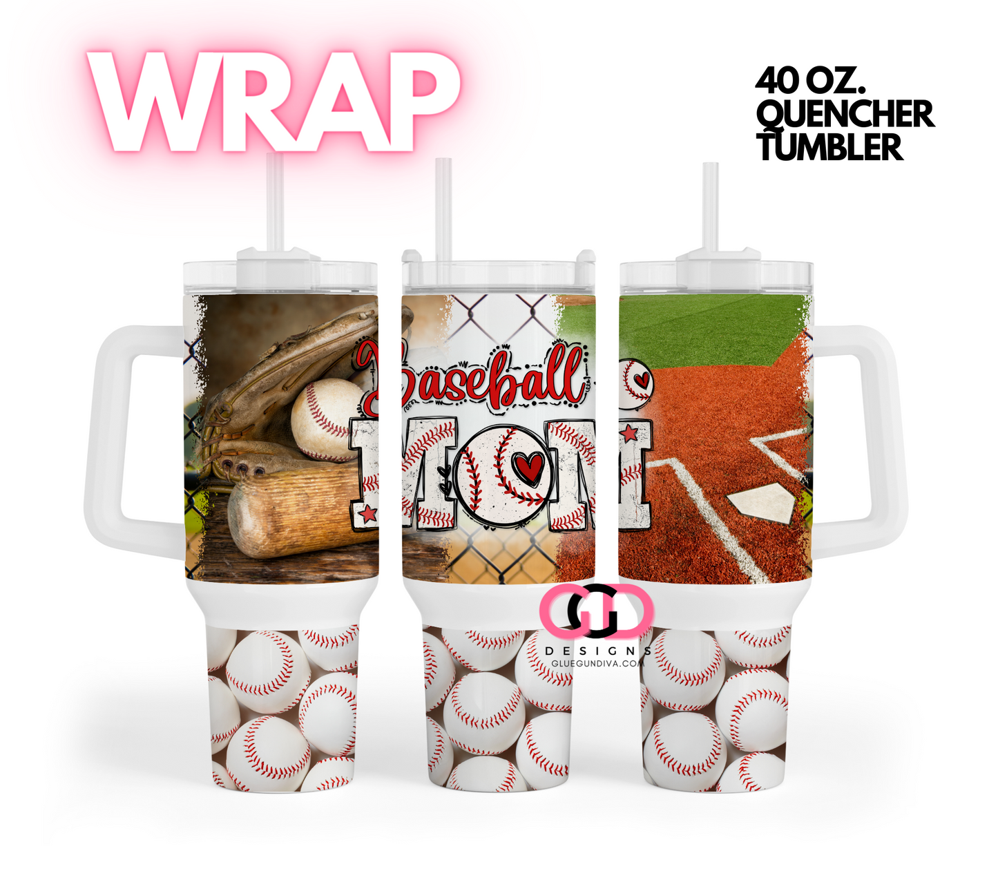 Baseball Mom - Digital tumbler wrap for 40 oz tumbler