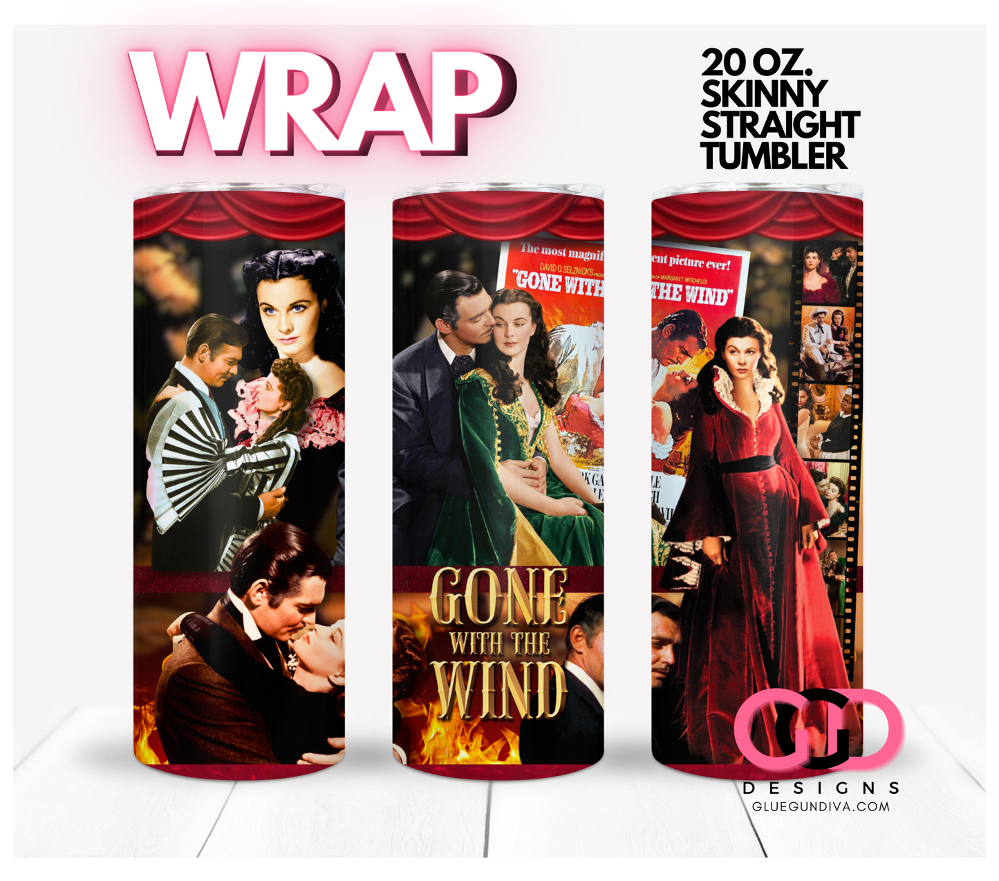 Gone With The Wind Collage- Digital tumbler wrap for 20 oz skinny straight tumbler