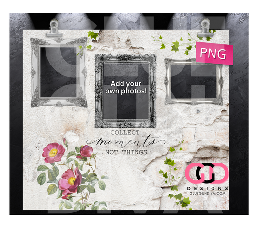 Collect Moments Not Things Photo Frames - Digital tumbler wrap for 20 oz skinny straight tumbler