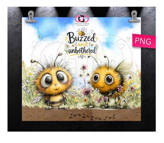 Buzzed and Unbothered - Digital tumbler wrap for 20 oz skinny straight tumbler