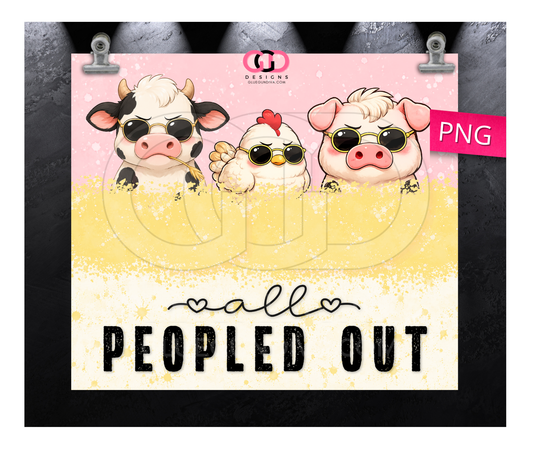 All Peopled Out - Digital tumbler wrap for 20 oz skinny straight tumbler
