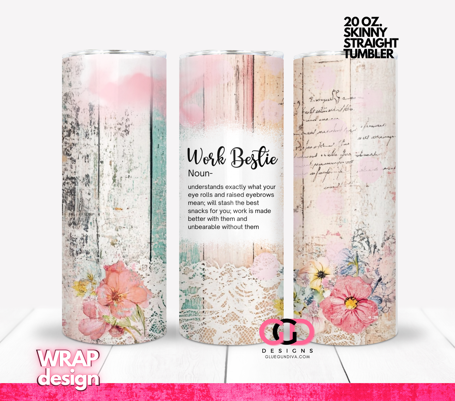 Work Bestie - Digital tumbler wrap for 20 oz skinny straight tumbler