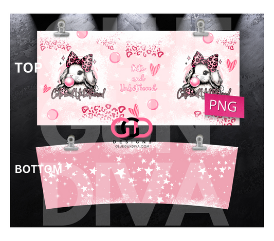 CUTE AND UNBOTHERED - Digital tumbler wrap for 40 oz tumbler