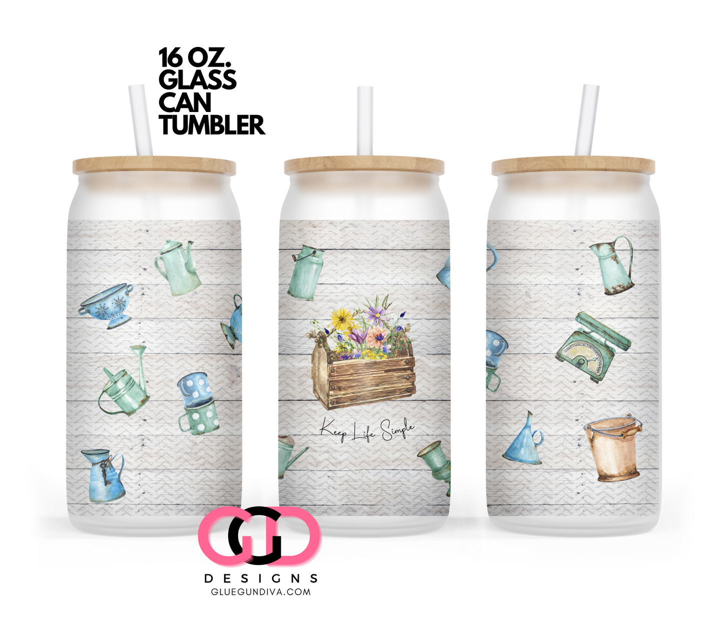 Keep Life Simple- Digital wrap for 16 oz glass can