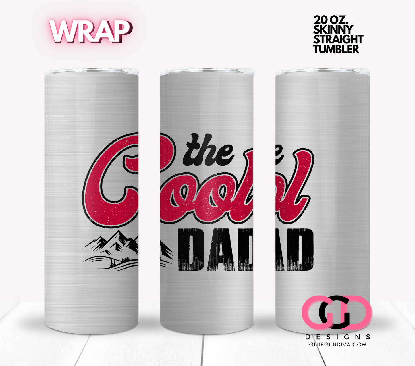 The Cool Dad Metal Beer Can- Digital tumbler wrap for 20 oz skinny straight tumbler