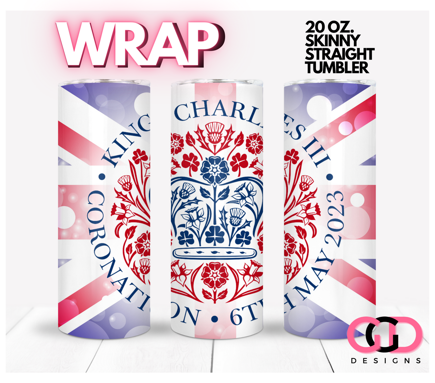 King Charles Coronoation Emblem- Digital tumbler wrap for 20 oz skinny straight tumbler