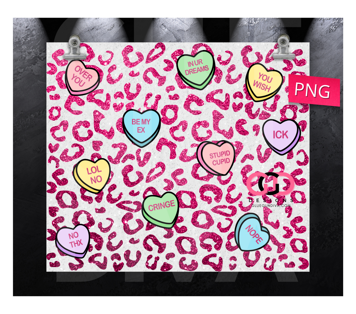 Anti Valentine Candy Hearts- Digital tumbler wrap for 20 oz skinny straight tumbler