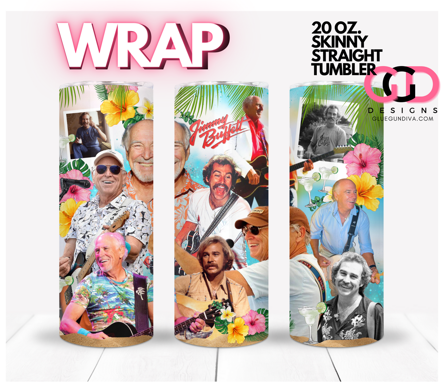 Jimmy Buffett Collage - Digital tumbler wrap for 20 oz skinny straight tumbler