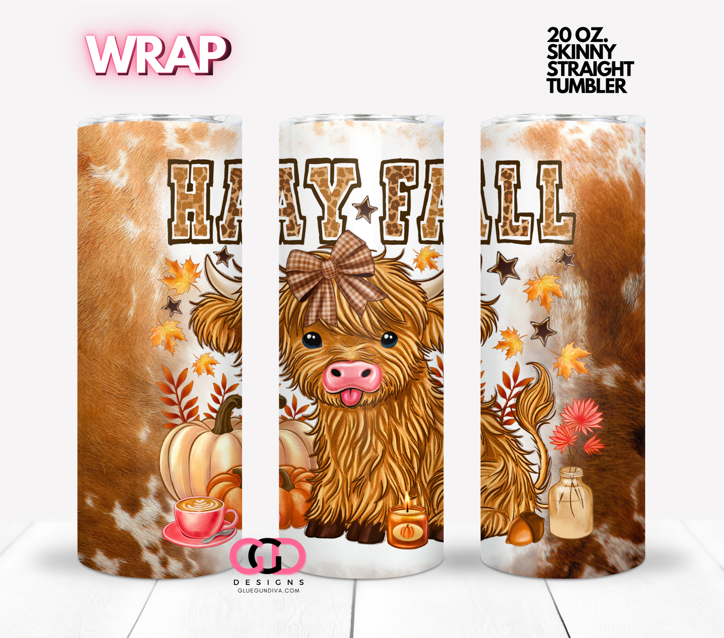 Hay Fall - Digital tumbler wrap for 20 oz skinny straight tumbler