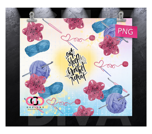 Eat Sleep Crochet Repeat - Digital tumbler wrap for 20 oz skinny straight tumbler