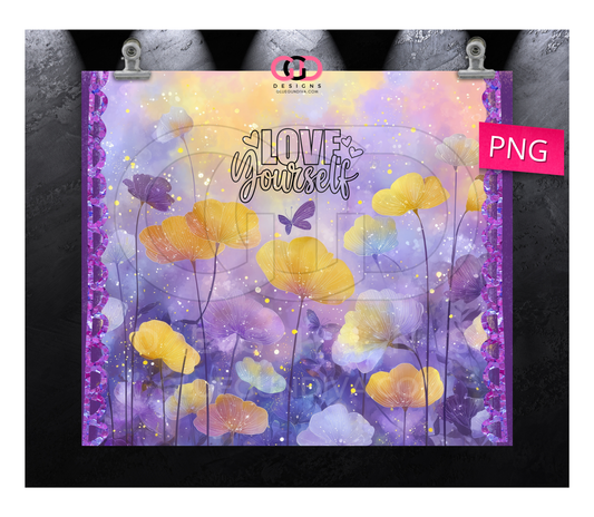 Love Yourself - Digital tumbler wrap for 20 oz skinny straight tumbler