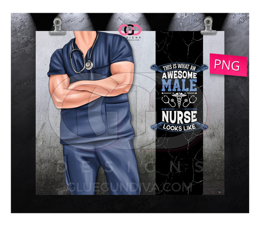 Awesome Male Nurse 4 - Digital tumbler wrap for 20 oz skinny straight tumbler
