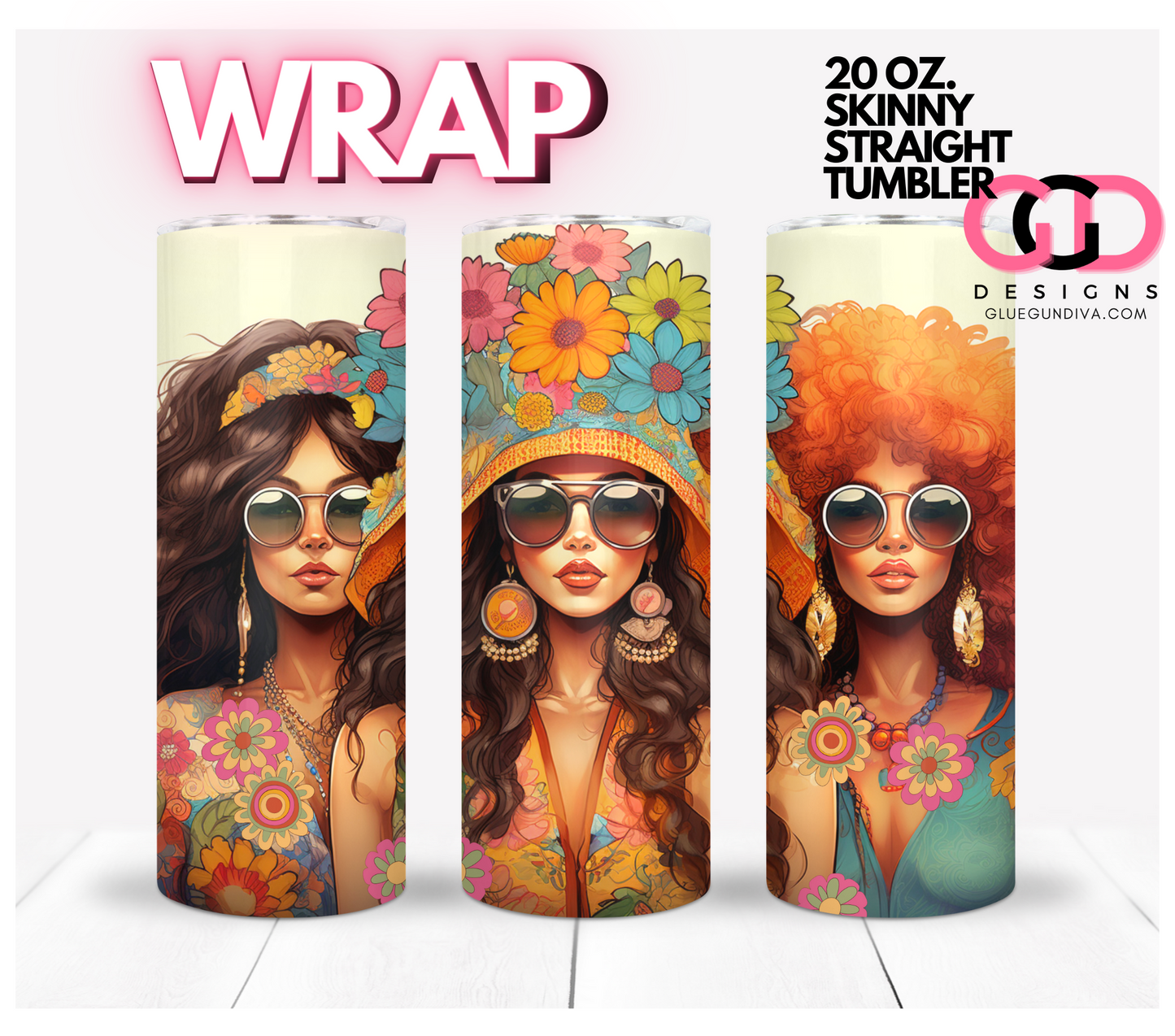 Hippie Girls- Digital tumbler wrap for 20 oz skinny straight tumbler