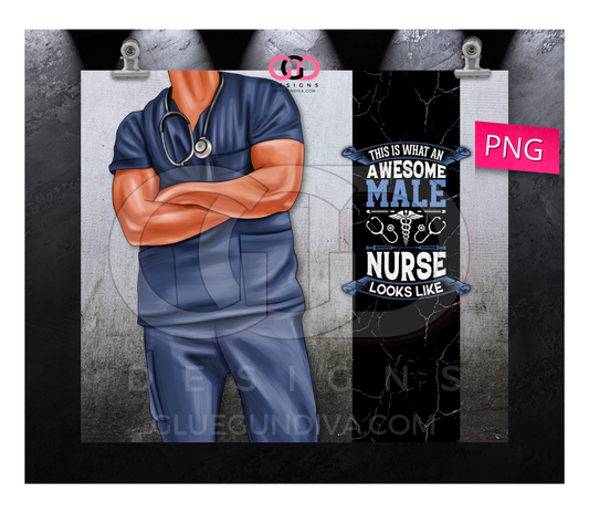 Awesome Male Nurse 1 - Digital tumbler wrap for 20 oz skinny straight tumbler