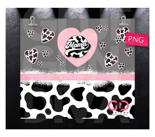 Mama Pink Grey Cow Print- Digital tumbler wrap for 20 oz skinny straight tumbler