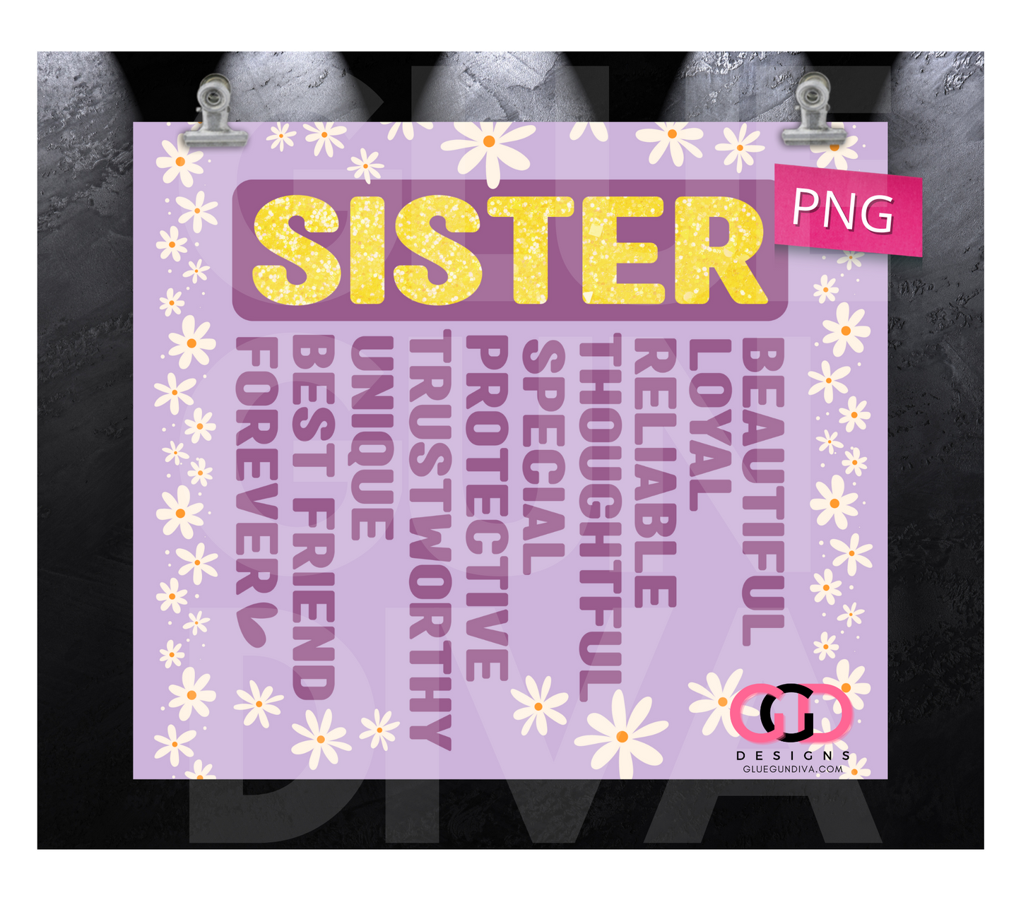 Sister Daisies- Digital tumbler wrap for 20 oz skinny straight tumbler