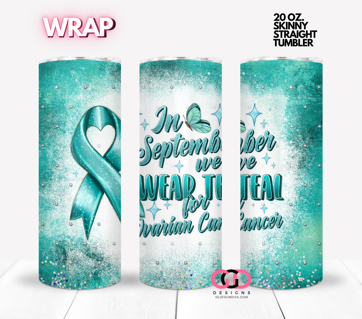 September Ovarian Cancer Diamonds- Digital tumbler wrap for 20 oz skinny straight tumbler