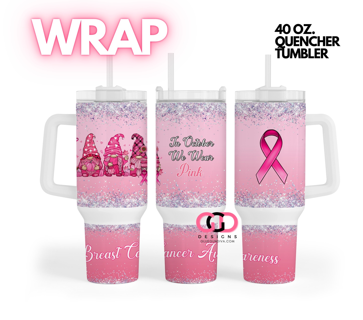 In October We Wear Pink Gnome Trio- Digital tumbler wrap for 40 oz tumbler