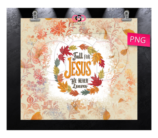 Fall for Jesus - Digital tumbler wrap for 20 oz skinny straight tumbler