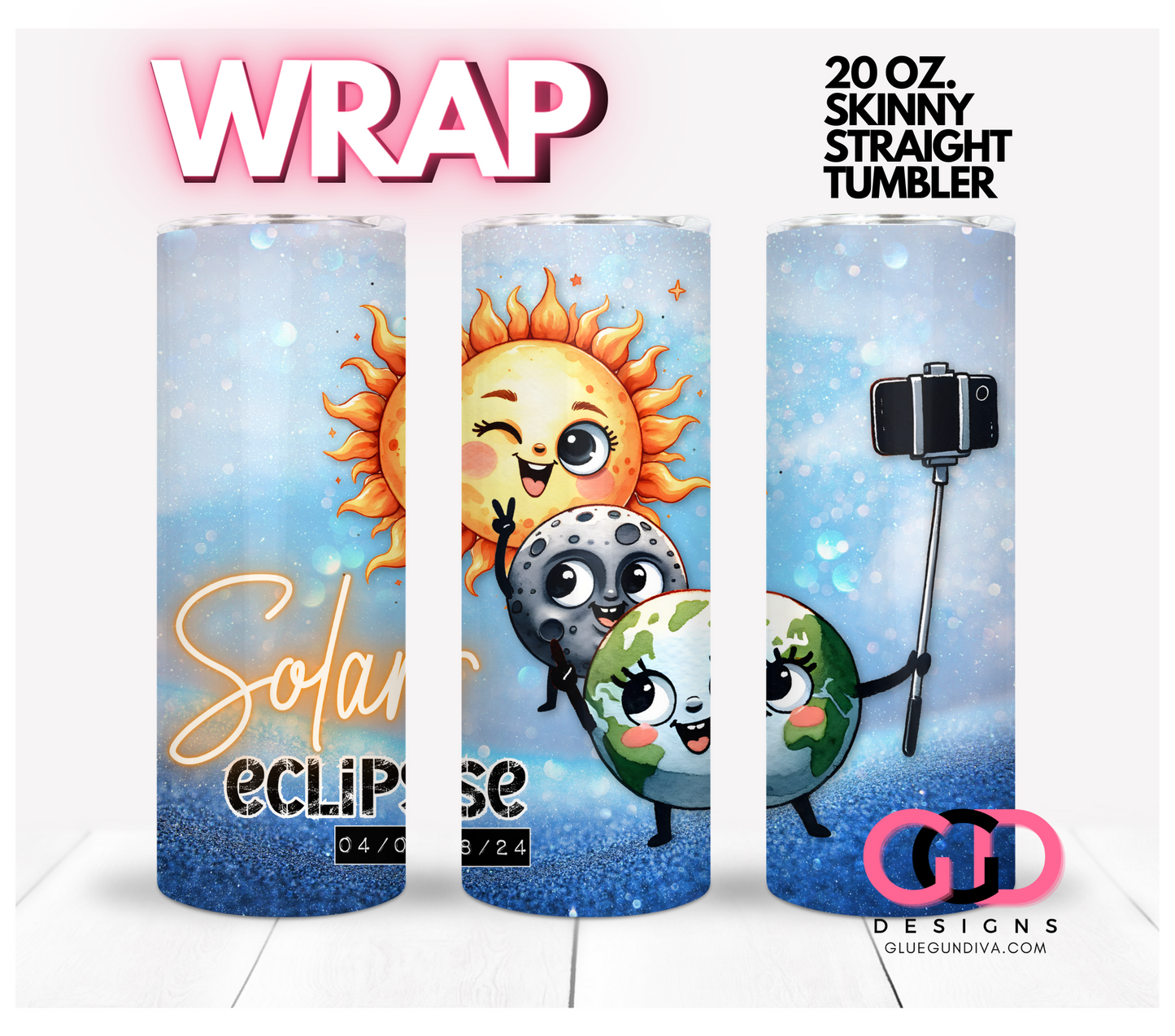 Solar Eclipse- Digital tumbler wrap for 20 oz skinny straight tumbler
