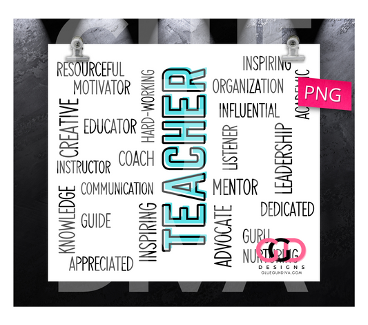 Teacher Words - Digital tumbler wrap for 20 oz skinny straight tumbler