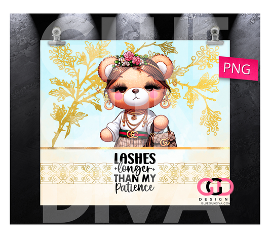 Lashes Longer Than My Patience- Digital tumbler wrap for 20 oz skinny straight tumbler
