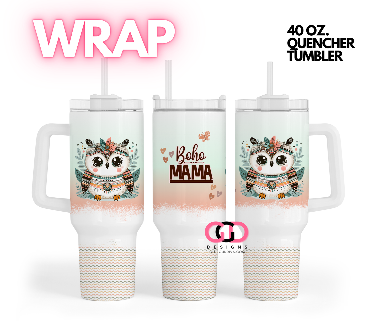 Boho Mama - Digital tumbler wrap for 40 oz tumbler