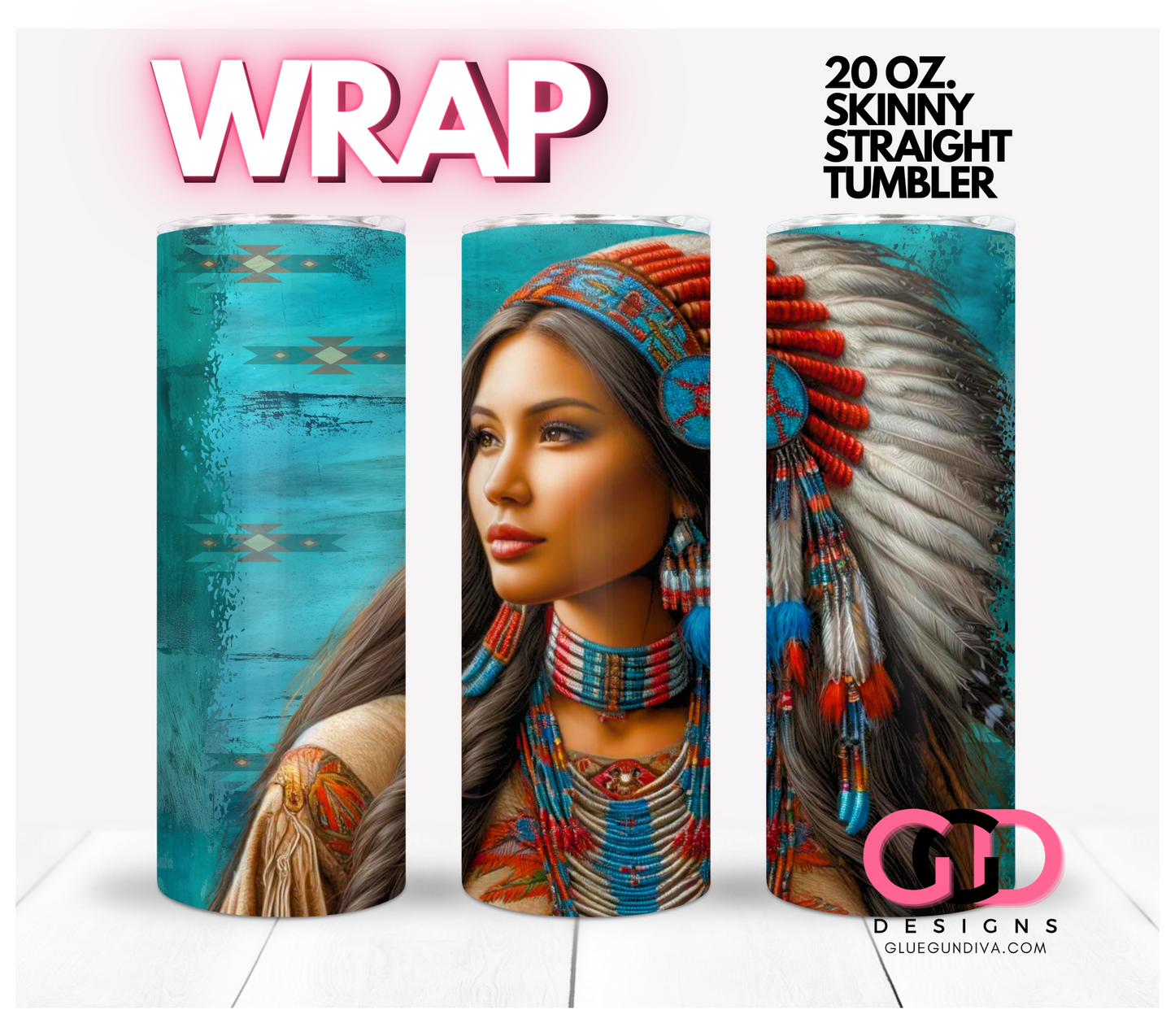 Beautiful Woman Turquoise- Digital tumbler wrap for 20 oz skinny straight tumbler