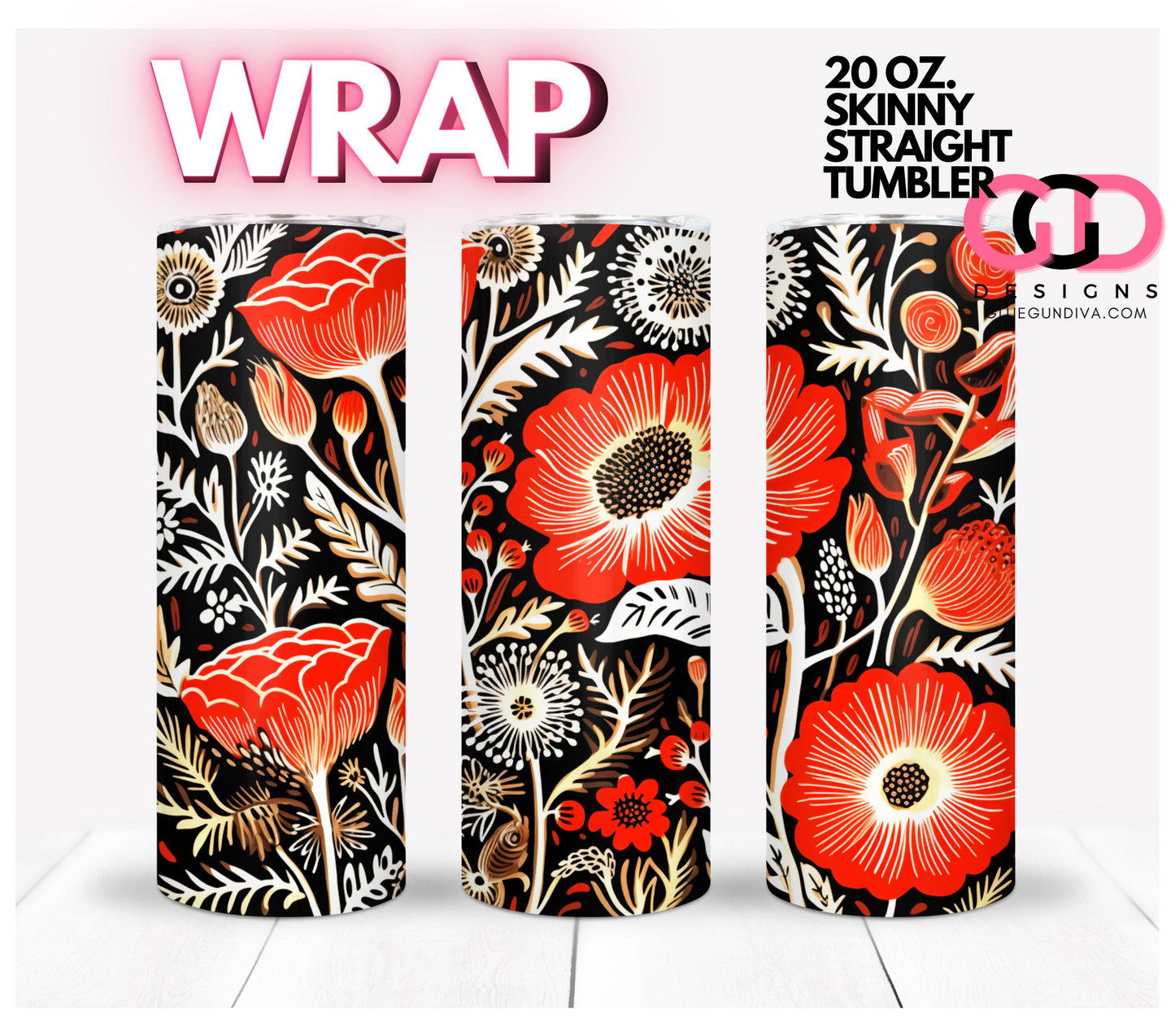 Red White Black flowers- Digital tumbler wrap for 20 oz skinny straight tumbler