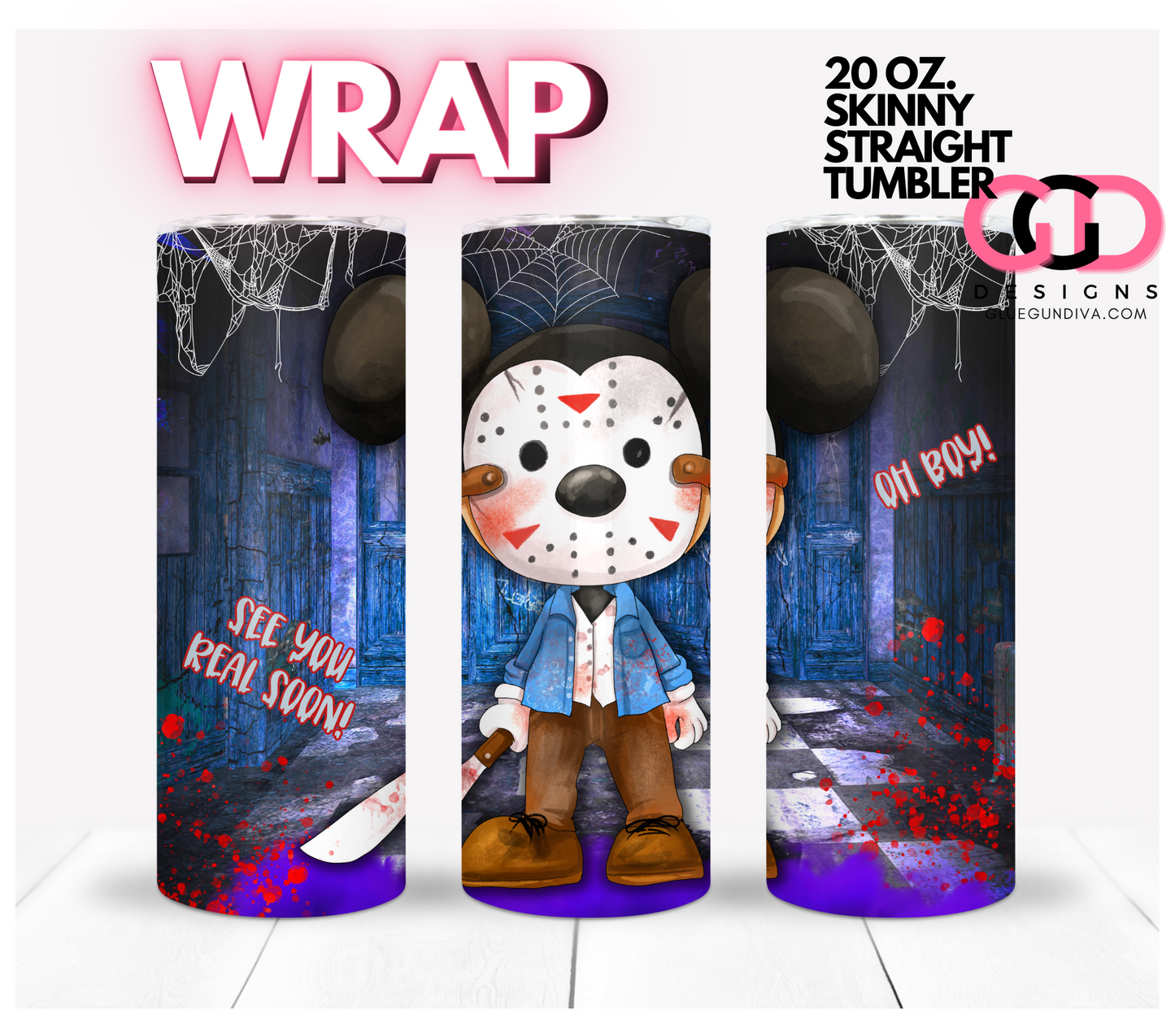 Oh Boy- Digital tumbler wrap for 20 oz skinny straight tumbler