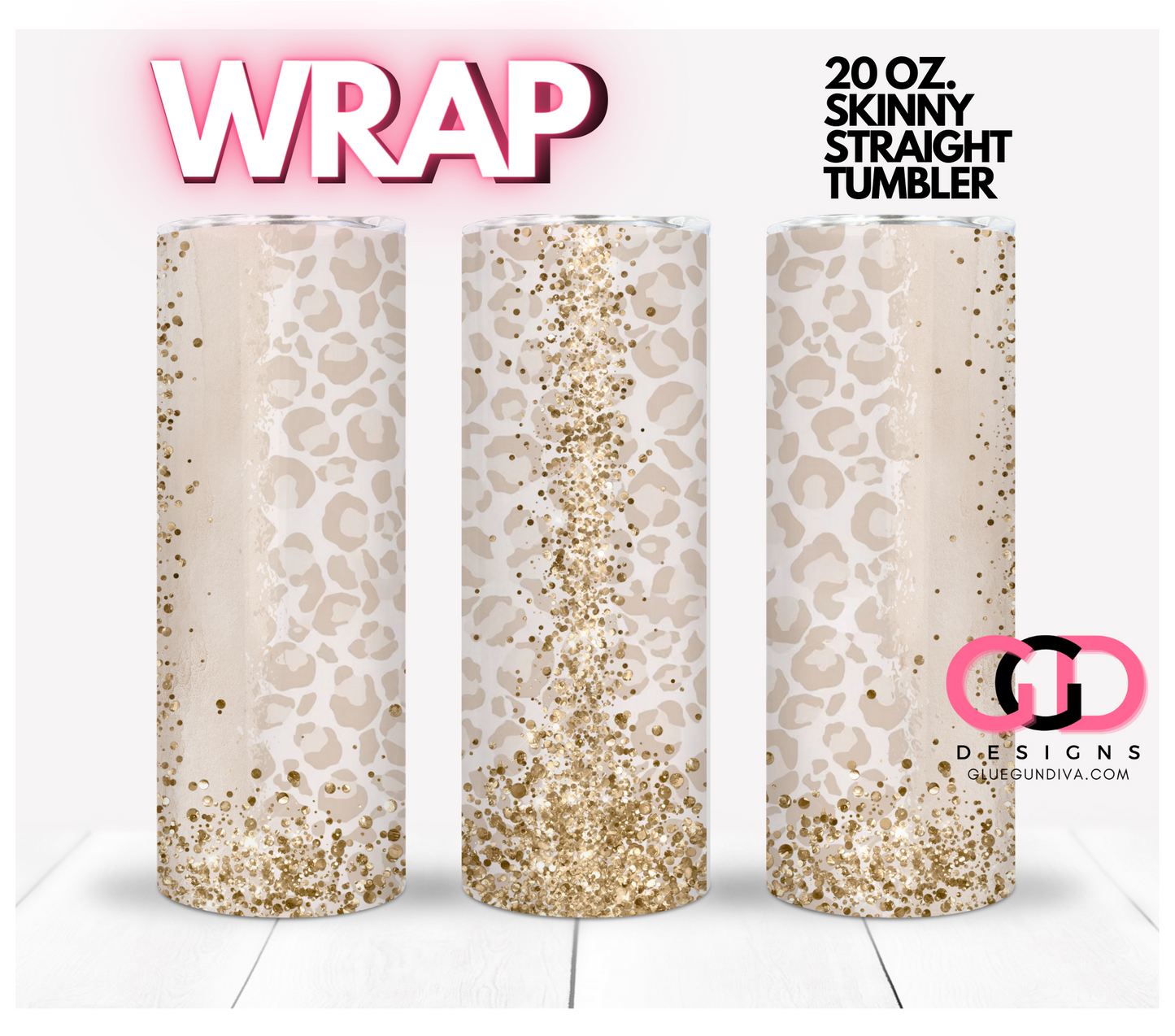Gold Glitter Neutral Leopard- Digital tumbler wrap for 20 oz skinny straight tumbler