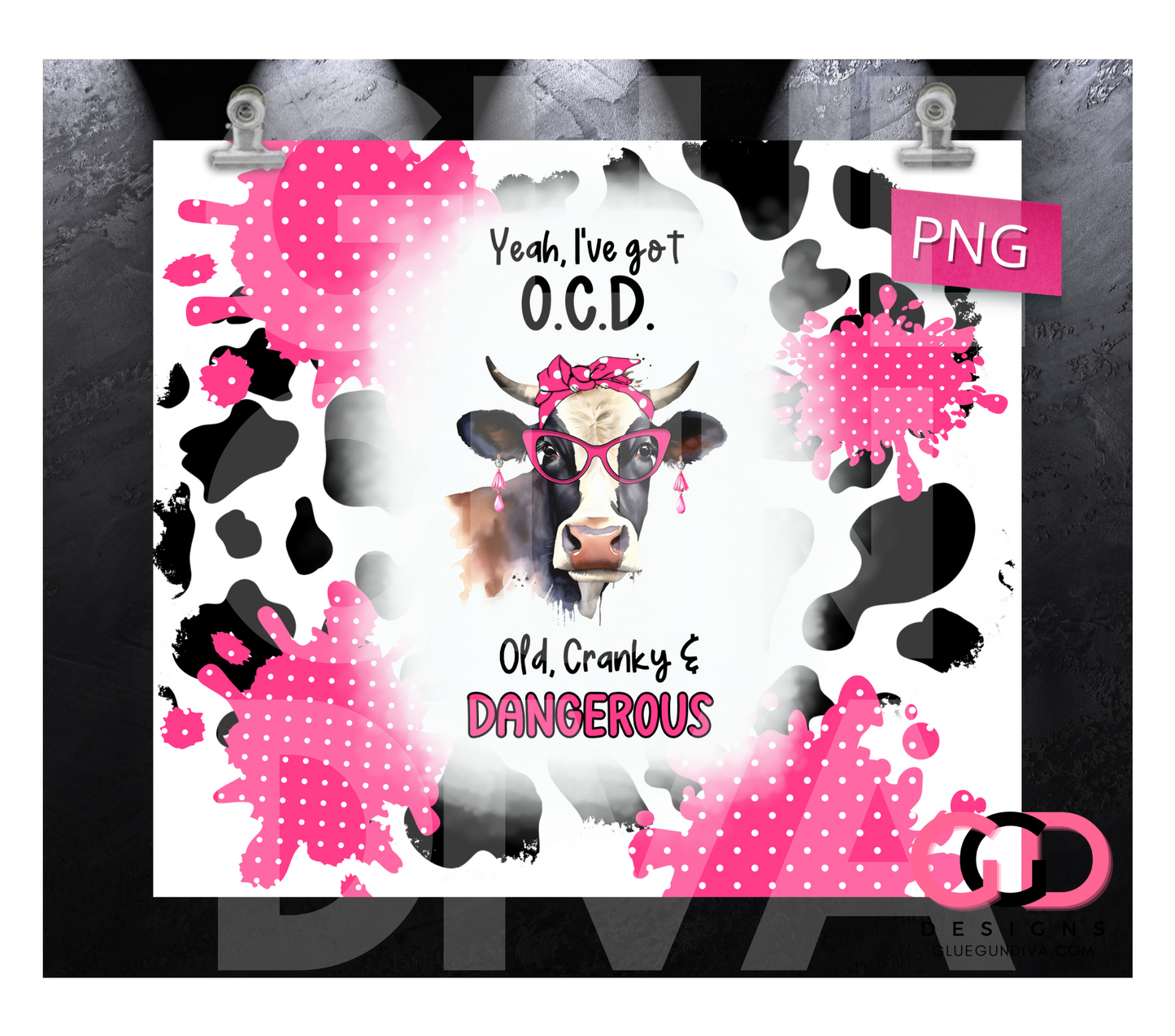 Yeah I've Got OCD- Digital tumbler wrap for 20 oz skinny straight tumbler