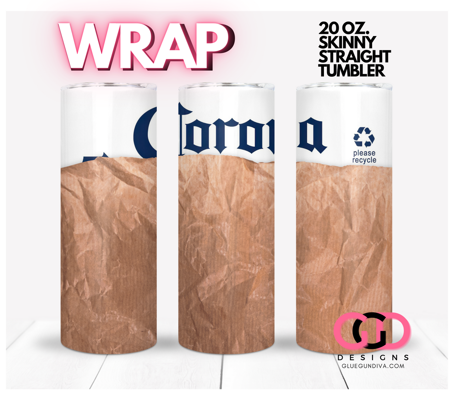 Beer in a Bag Corona- Digital tumbler wrap for 20 oz skinny straight tumbler