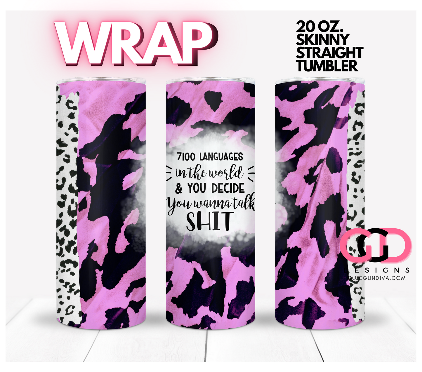 7100 Languages- Digital tumbler wrap for 20 oz skinny straight tumbler
